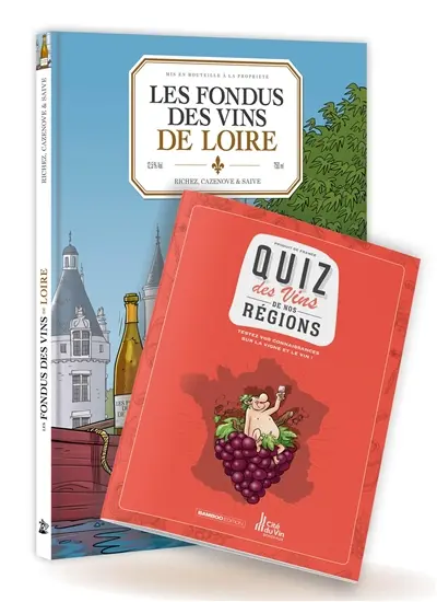 Les fondus des vins de Loire + Quiz des vins de nos régions