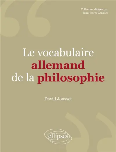 Le vocabulaire allemand de la philosophie