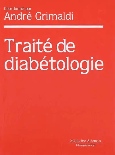 Traité de diabétologie