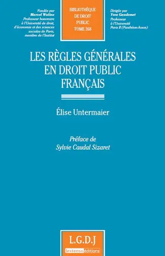 Les règles générales en droit public français