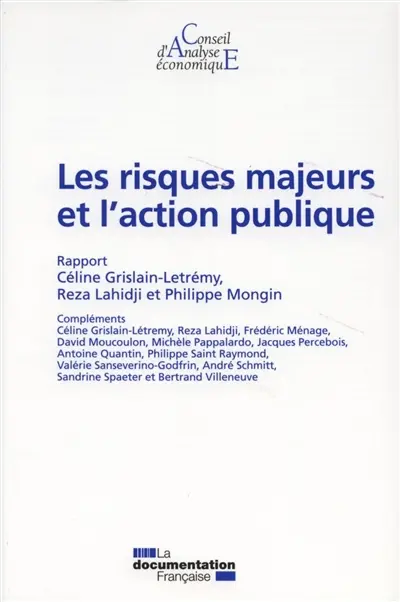 Les risques majeurs et l'action publique