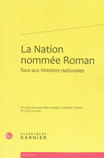 La nation nommée Roman face aux histoires nationales
