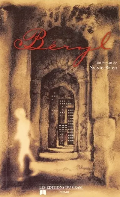 Béryl : un roman