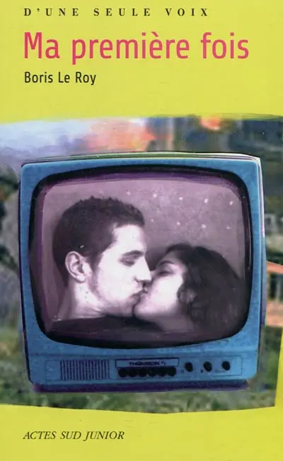 Ma première fois