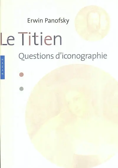 Le Titien : questions d'iconographie