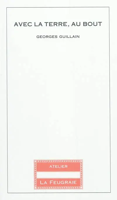 Avec la terre au bout