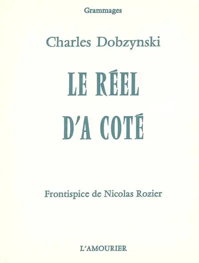 Le réel d'à côté