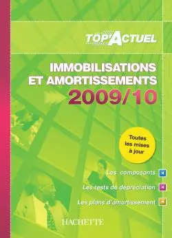 Immobilisations et amortissements 2009-2010