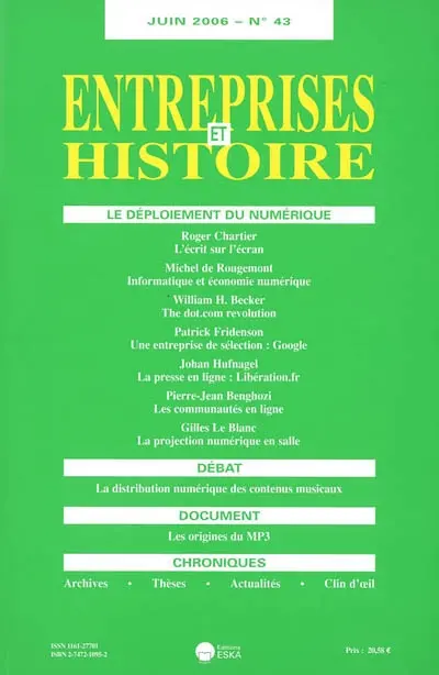 Entreprises et histoire, n° 43. Le déploiement du numérique