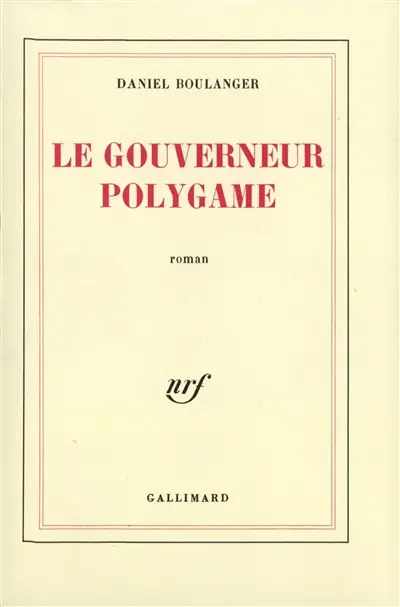 Le Gouverneur polygame