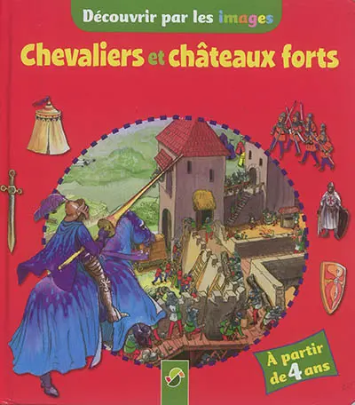 Chevaliers et châteaux forts
