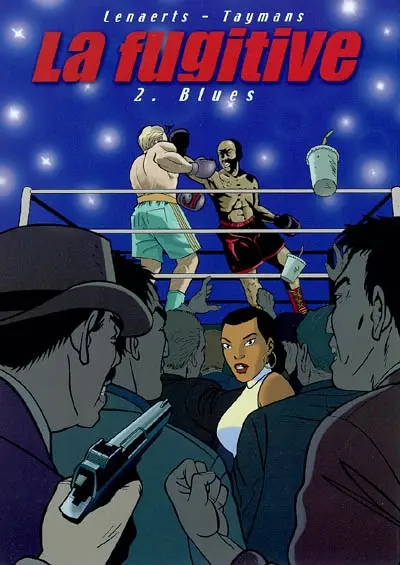 La fugitive. Vol. 2. Blues