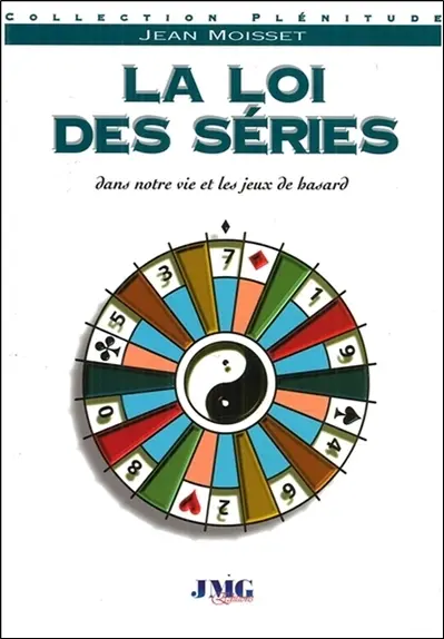 La loi des séries : dans notre vie et les jeux du hasard