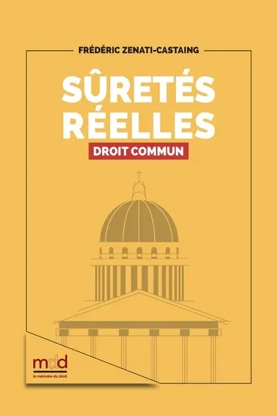 Sûretés réelles : droit commun