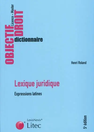 Lexique juridique : expressions latines