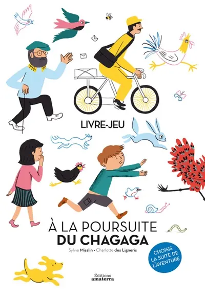 A la poursuite du chagaga : livre-jeu