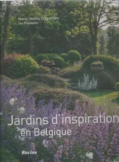 Jardins d'inspiration en Belgique