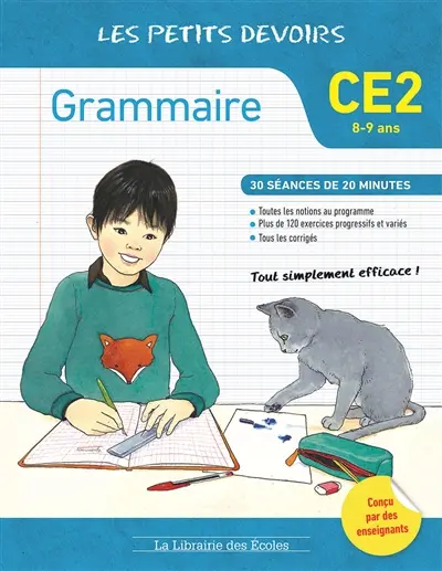 Grammaire CE2, 8-9 ans : 30 séances de 20 minutes