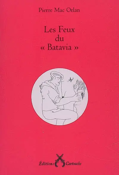 Les feux du Batavia
