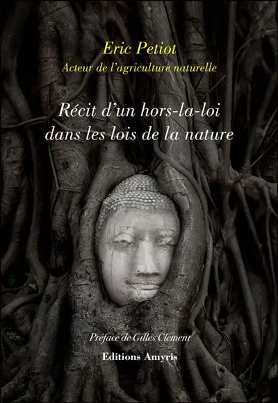 Récit d'un hors-la-loi dans les lois de la nature