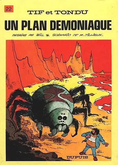 Tif et Tondu. Vol. 22. Un plan démoniaque