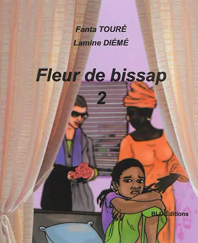 Fleur de bissap. Vol. 2