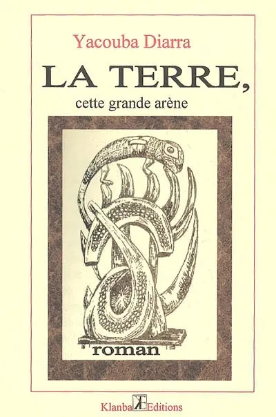 La terre, cette grande arène