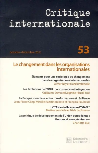 Critique internationale, n° 53. Le changement dans les organisations internationales