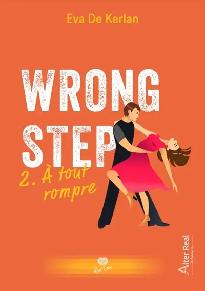 A tout rompre : Wrong Step #2