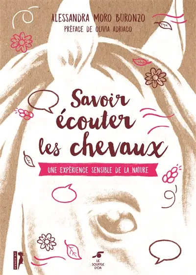 Savoir écouter les chevaux : une expérience sensible de la nature