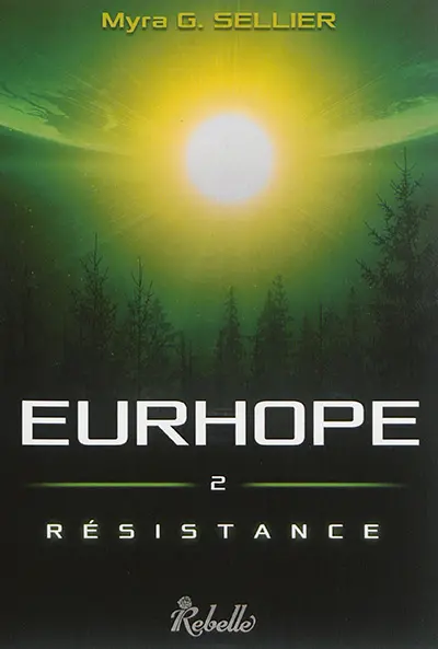 Eurhope. Vol. 2. Résistance