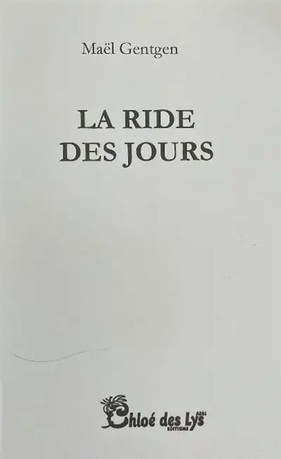 La ride des jours