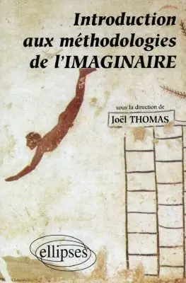 Introduction aux méthodologies de l'imaginaire