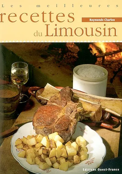 Les meilleures recettes du Limousin