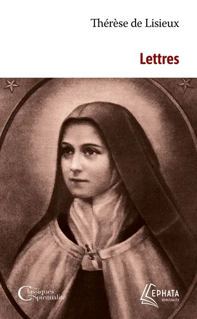 Lettres de Thérèse de Lisieux