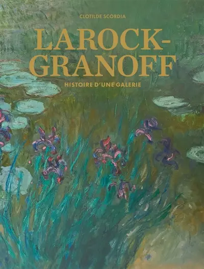 Larock-Granoff : histoire d'une galerie