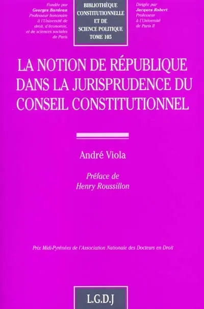 La notion de République dans la jurisprudence du Conseil constitutionnel