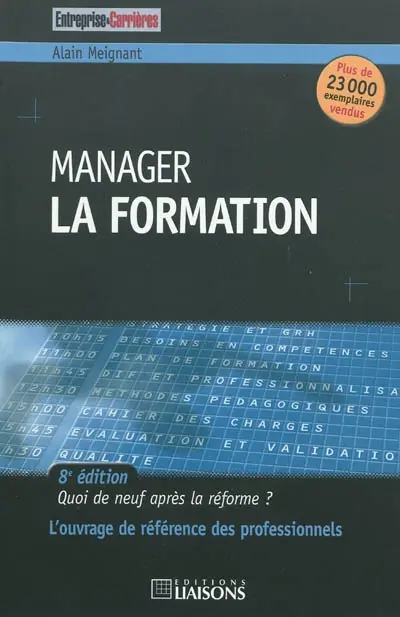Manager la formation : quoi de neuf après la réforme ?