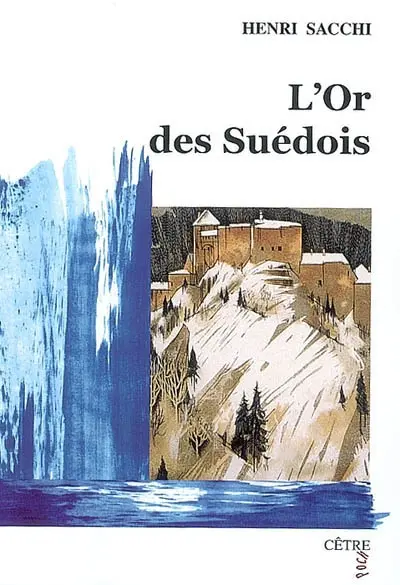 L'or des Suédois