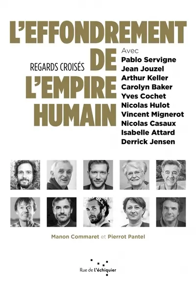 L'effondrement de l'empire humain : regards croisés