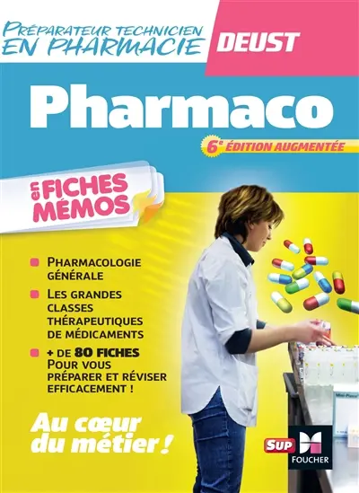 Pharmaco en fiches mémo : préparateur technicien en pharmacie, DEUST