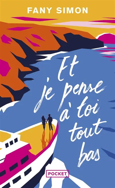 Et je pense à toi tout bas