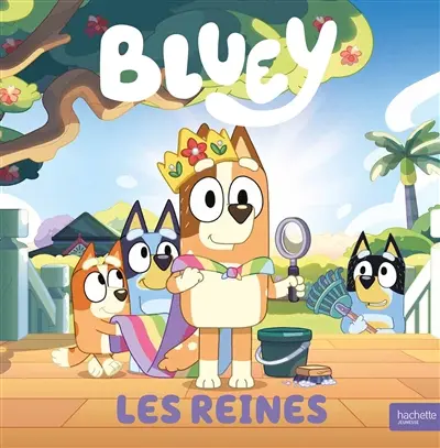 Bluey. Les reines