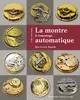 La montre à remontage automatique