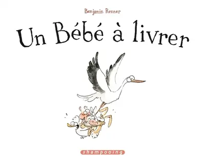 Un bébé à livrer