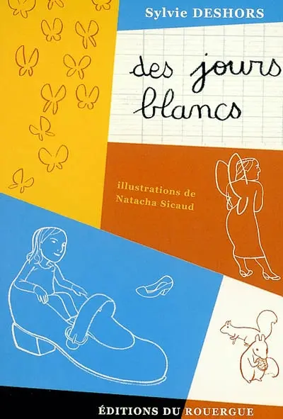 Des jours blancs