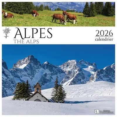 Alpes : la passion de nos régions : 2026, calendrier