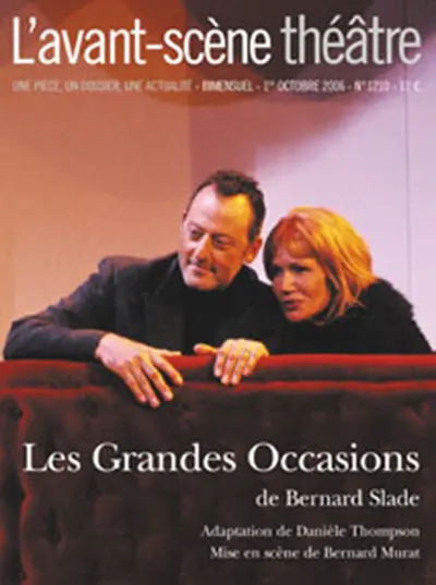 Avant-scène théâtre (L'), n° 1210. Les grandes occasions