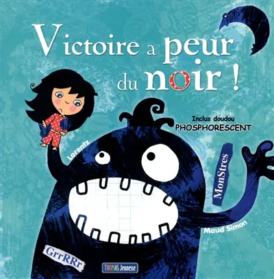 Victoire a peur du noir !