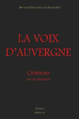 La voix d'Auvergne : citations sur la musique
